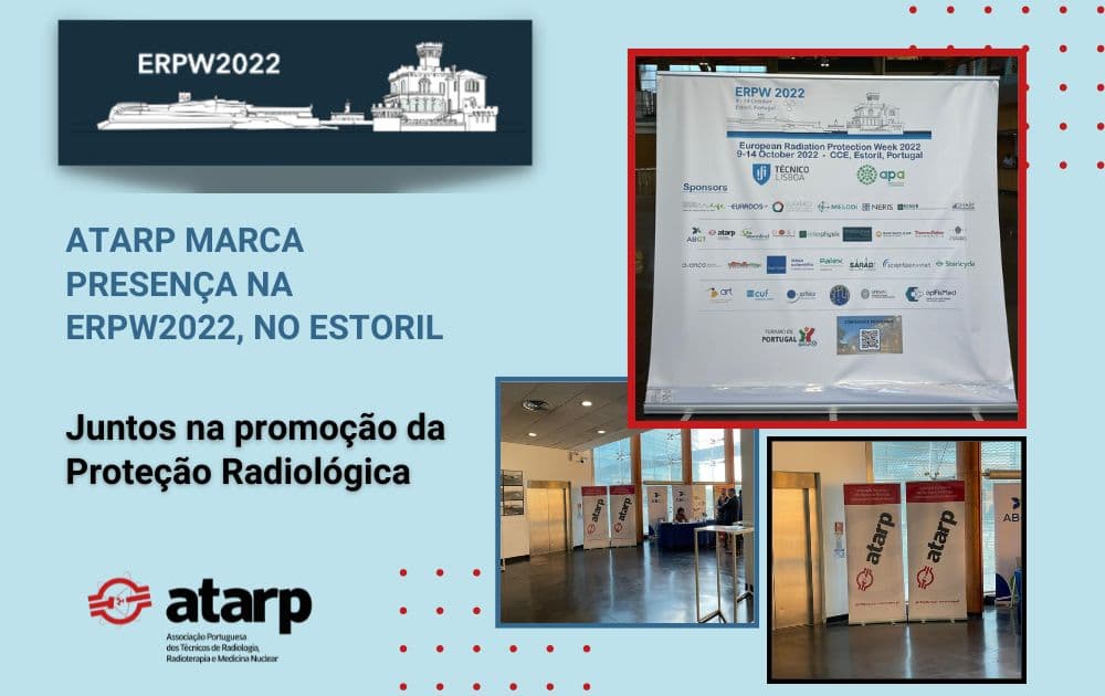 ATARP marca presença na European Radiation Protection Week (ERPW)